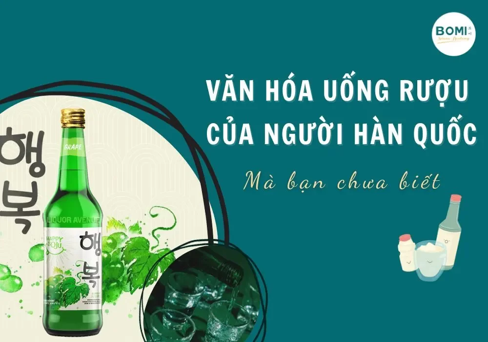 Văn hóa uống rượu của người Hàn Quốc mà bạn chưa biết